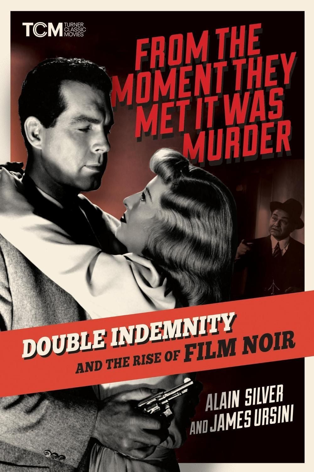 From the Moment They Met It Was Murder by Alain Silver - ISBN: 9780762484935