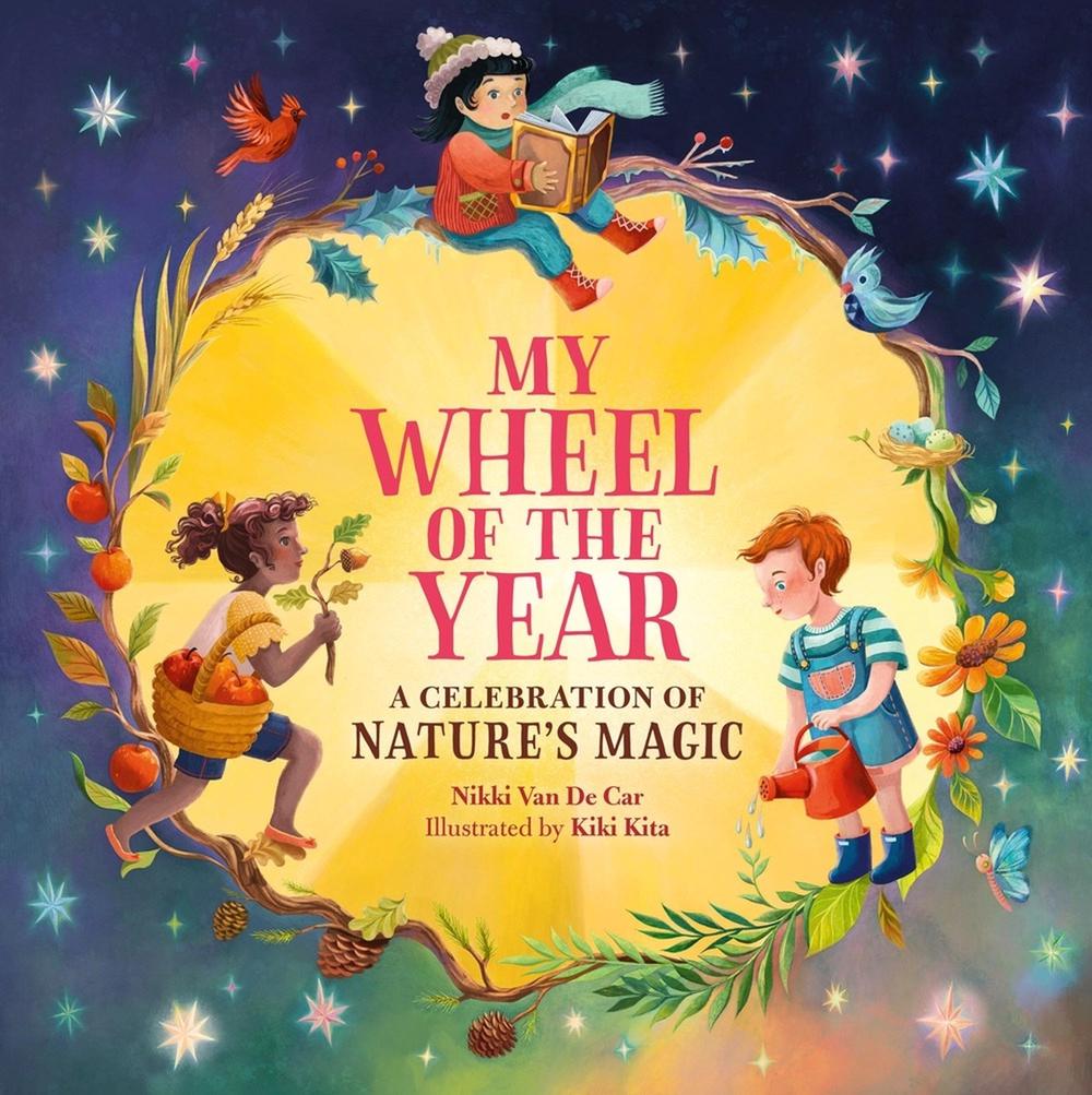 My Wheel of the Year by Nikki Van De Car - ISBN: 9780762485277