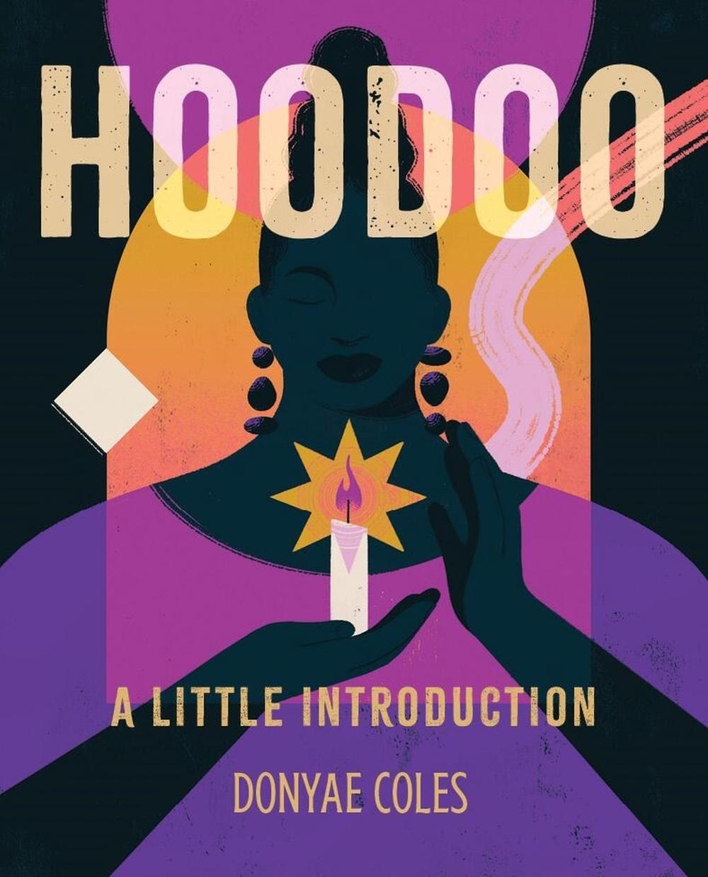 Hoodoo by Donyae Coles - ISBN: 9780762485949