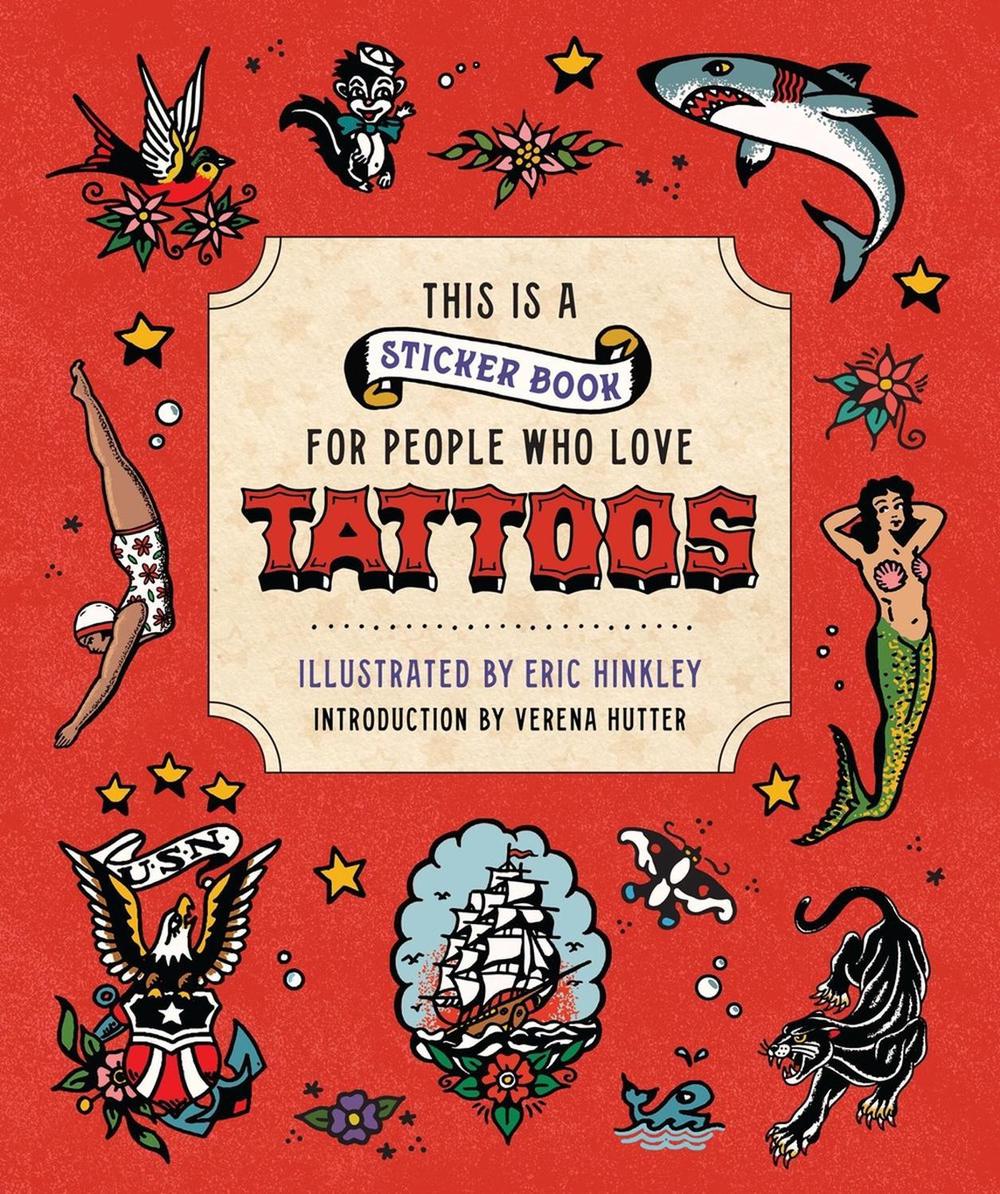 This is a Sticker Book for People Who Love Tattoos, 9780762485963