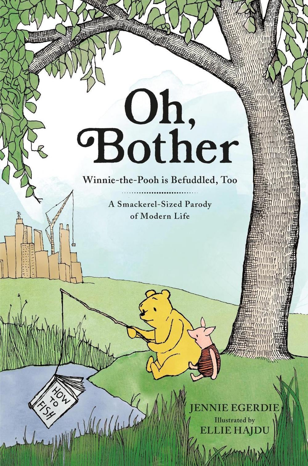 Oh, Bother by Jennie Egerdie - ISBN: 9780762486274