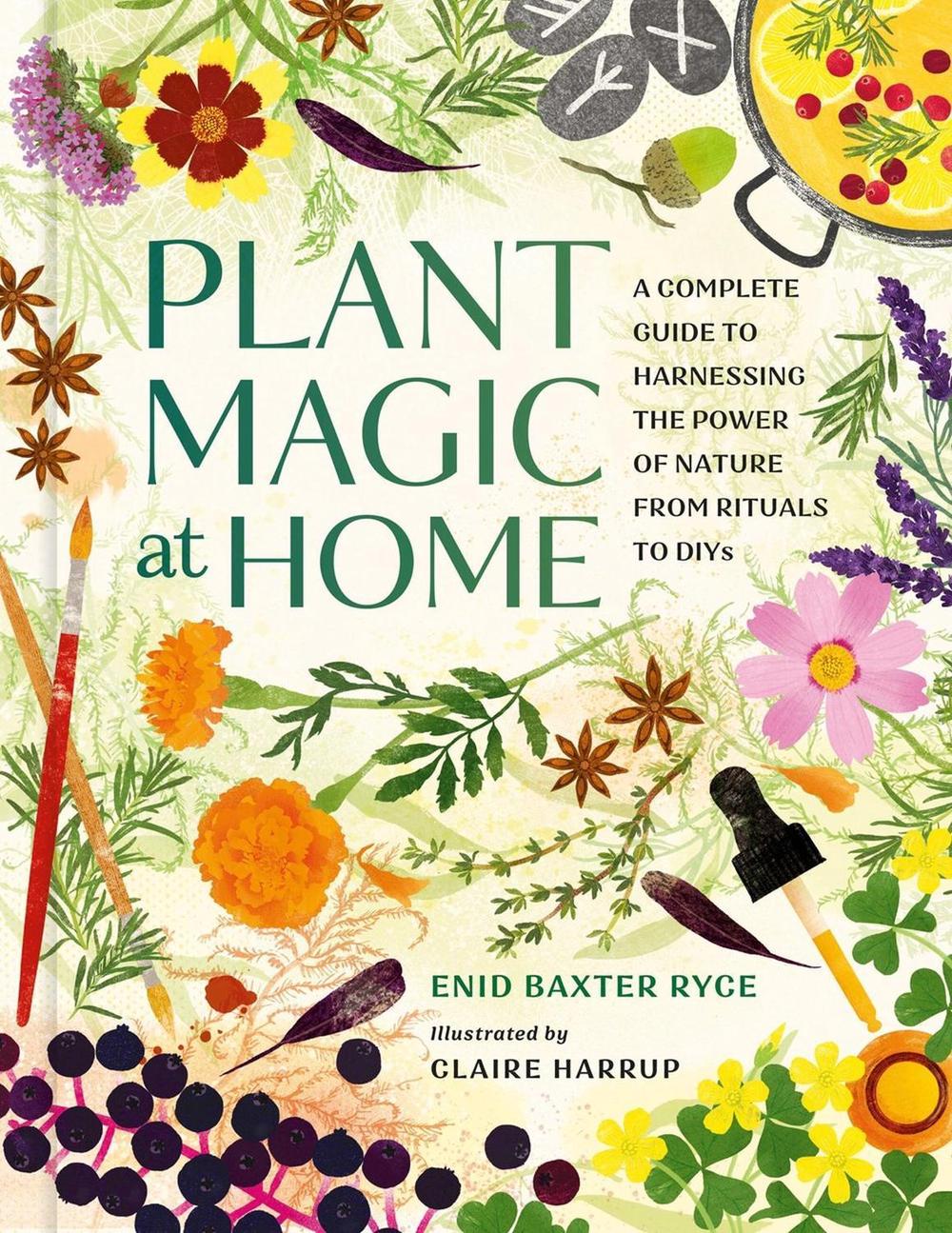 Plant Magic at Home by Enid Baxter Ryce - ISBN: 9780762488896
