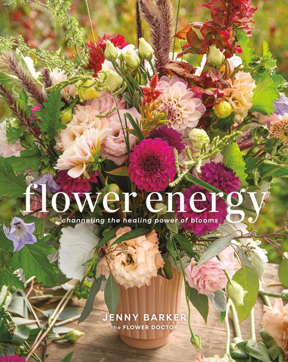 Flower Energy by Jenny Barker - ISBN: 9780762489060