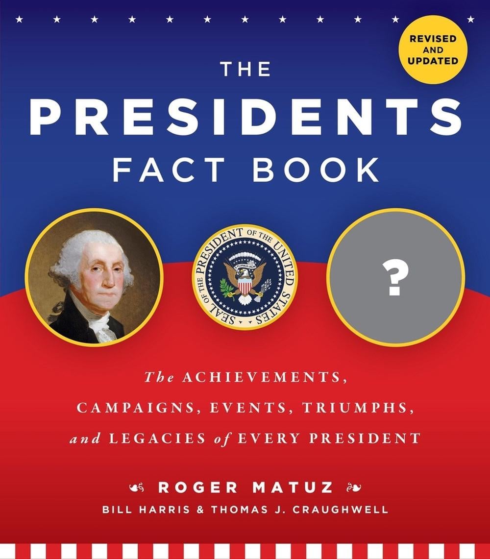 The Presidents Fact Book by Bill Harris - ISBN: 9780762489404