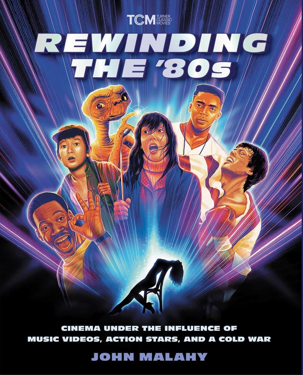 Rewinding The ’80s by John Malahy - ISBN: 9780762489664