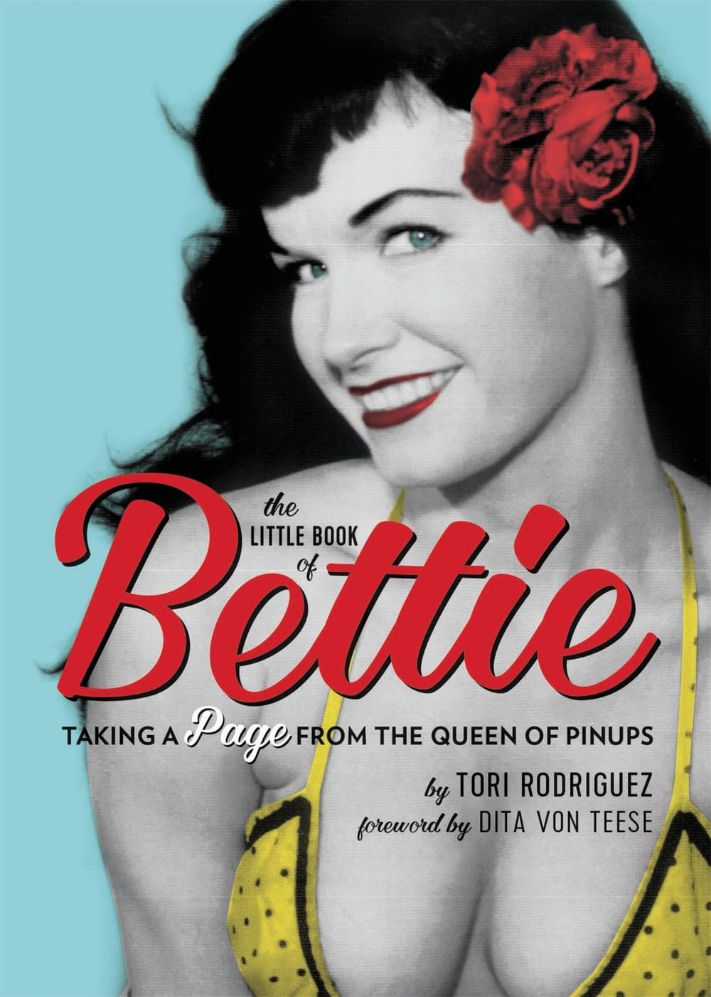 The Little Book of Bettie by Tori Rodriguez - ISBN: 9780762491513