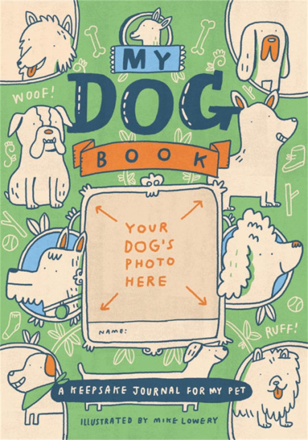 My Dog Book by Running Press - ISBN: 9780762491643