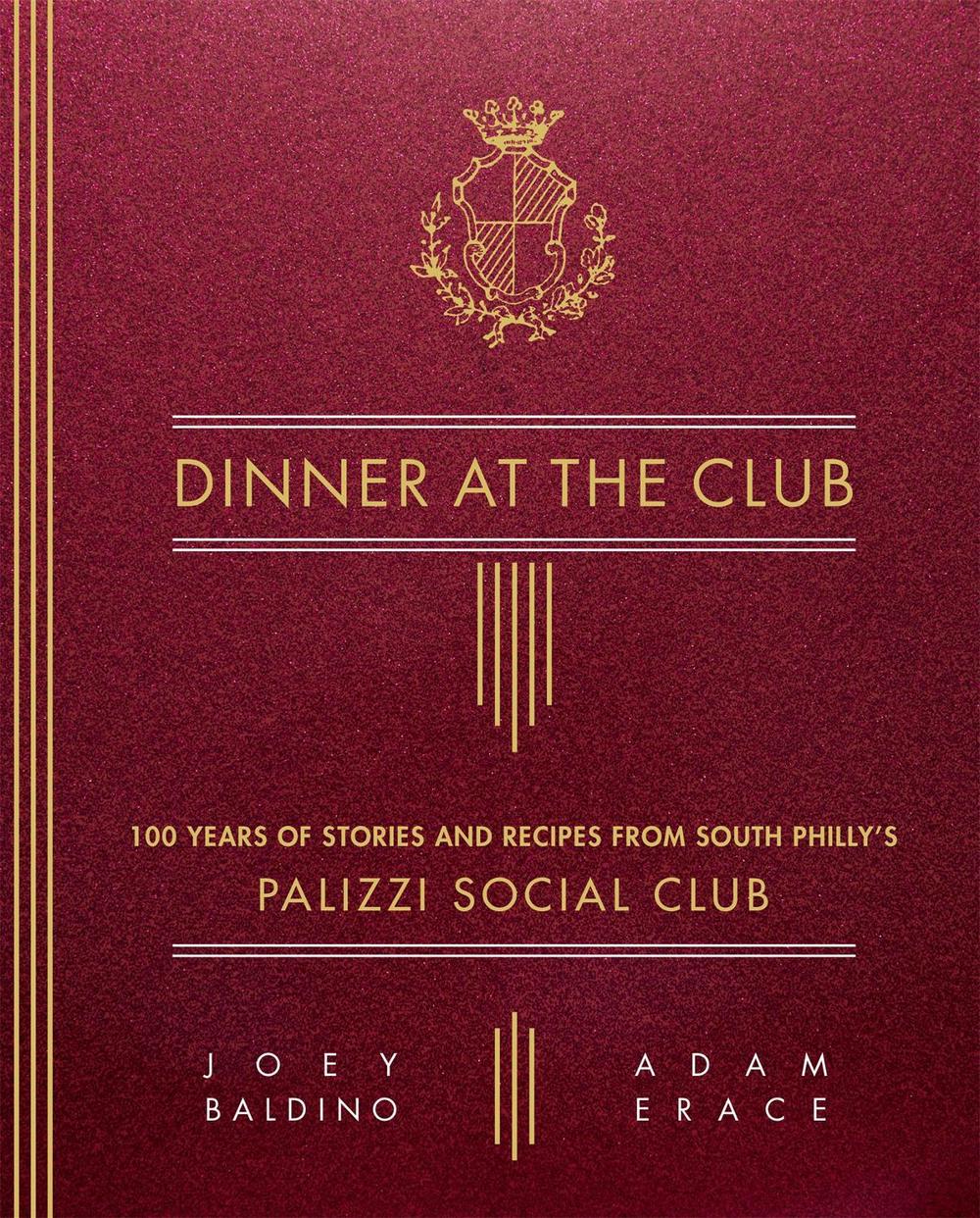 Dinner at the Club by Adam Erace - ISBN: 9780762493869