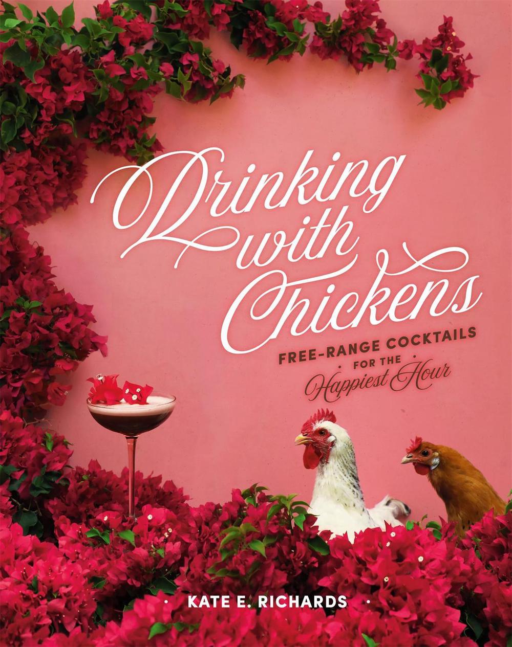 Drinking with Chickens, 9780762494439