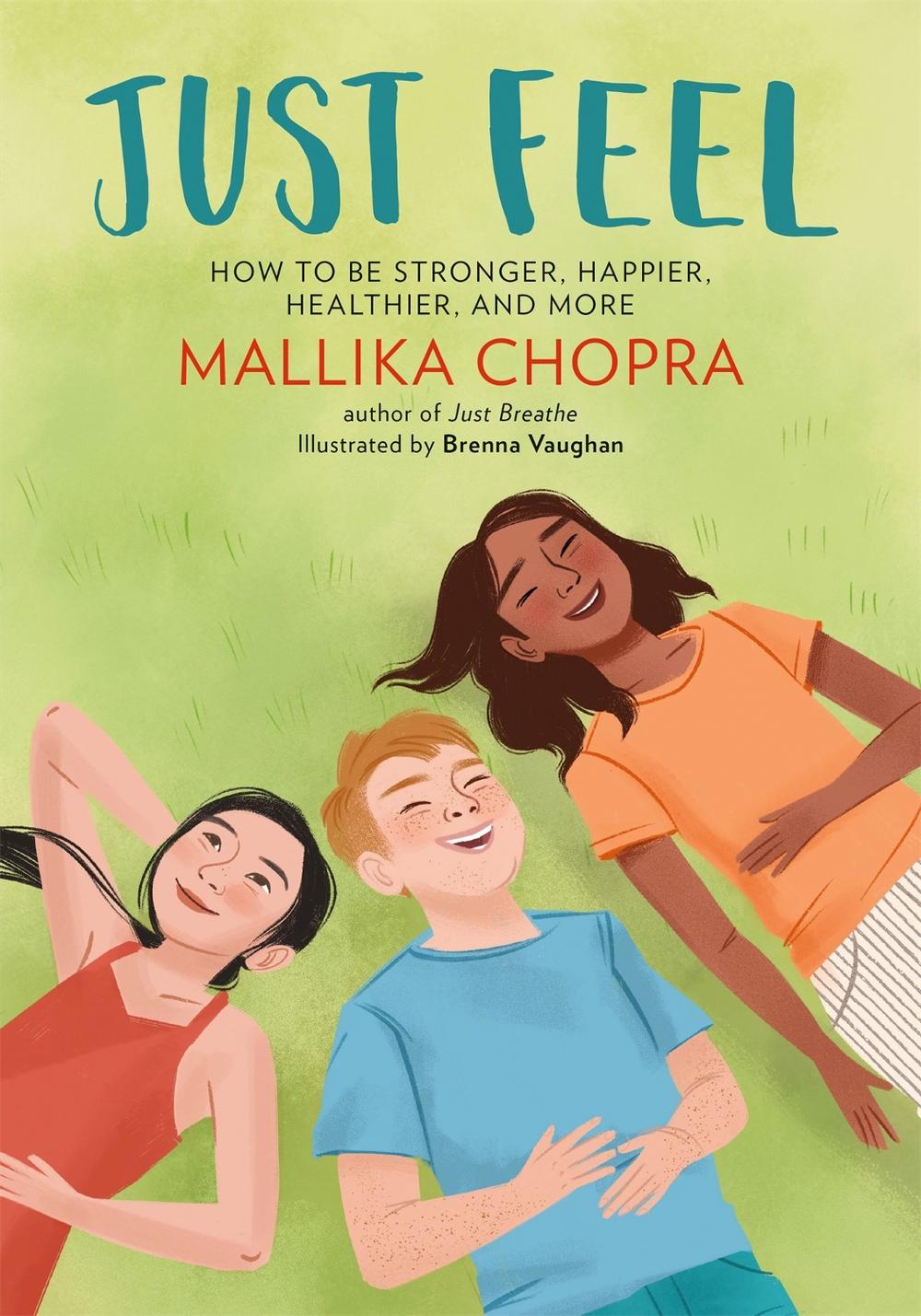 Just Feel by Mallika Chopra - ISBN: 9780762494743
