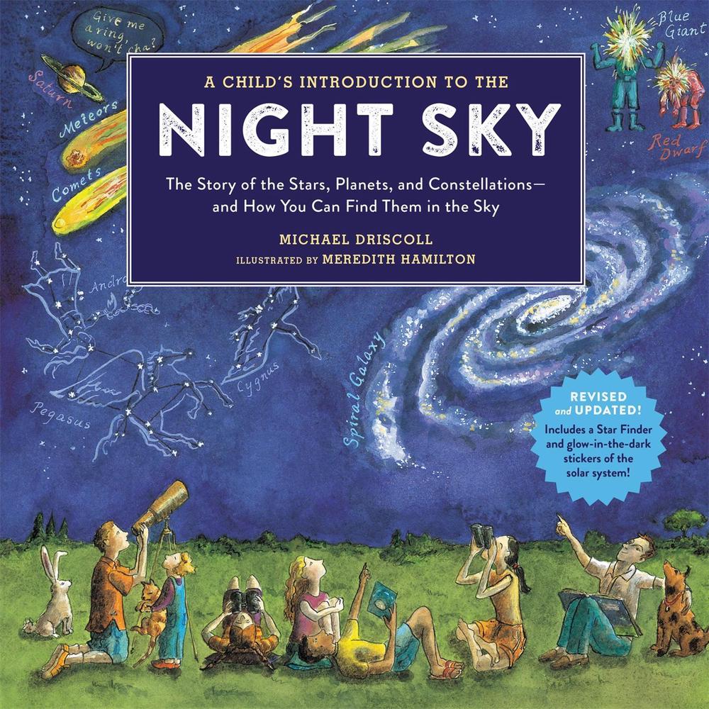 A Child's Introduction To The Night Sky (Revised and Updated), 9780762495504