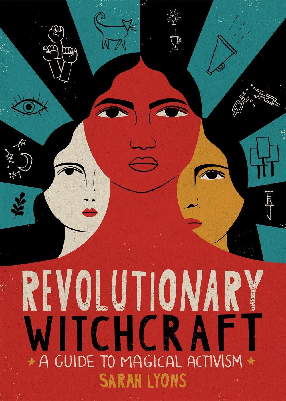 Revolutionary Witchcraft by Sarah Lyons - ISBN: 9780762495733