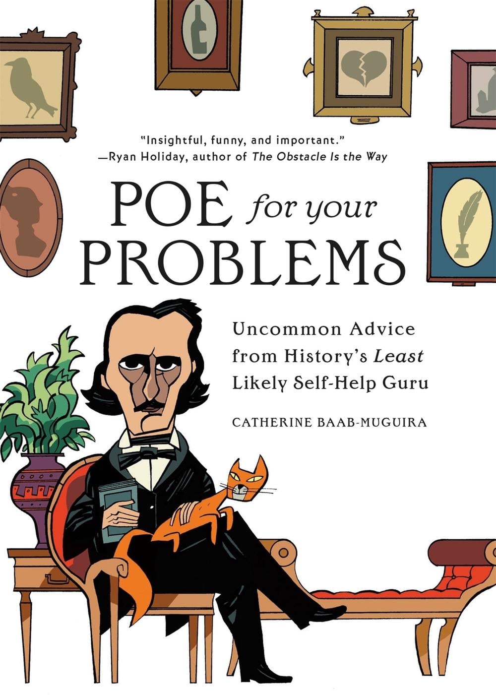 Poe for Your Problems by Catherine Baab-Muguira - ISBN: 9780762499090