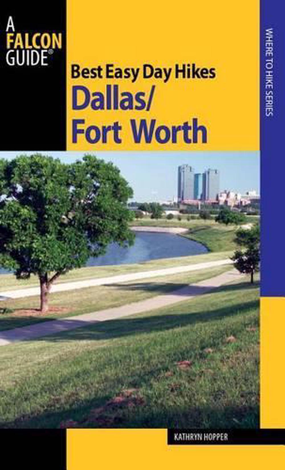 Best Easy Day Hikes Dallas/Fort Worth, 9780762752935