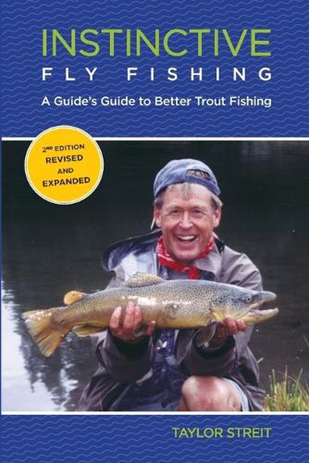 Instinctive Fly Fishing, 9780762773626