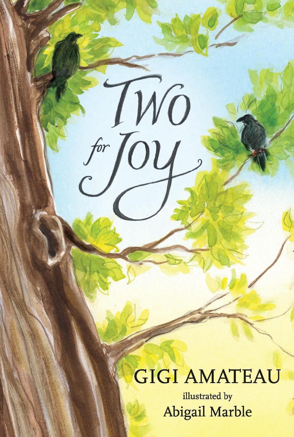 Two for Joy by Gigi Amateau - ISBN: 9780763630102