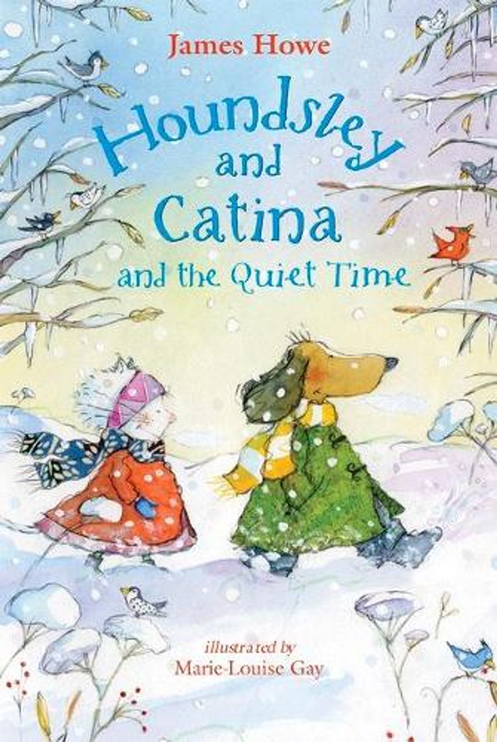Houndsley and Catina and the Quiet Time by James Howe - ISBN: 9780763633844