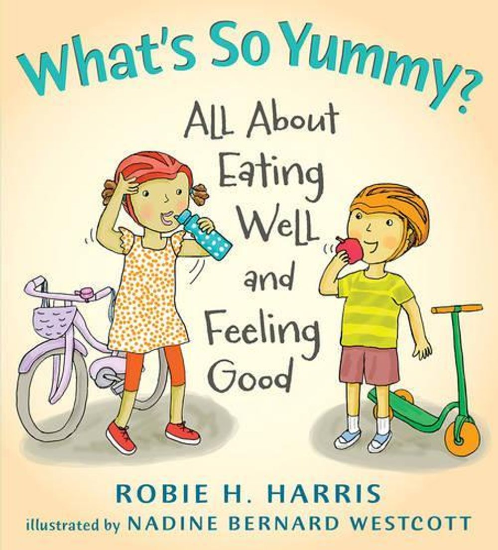 What's So Yummy? by Robie Harris - ISBN: 9780763636326