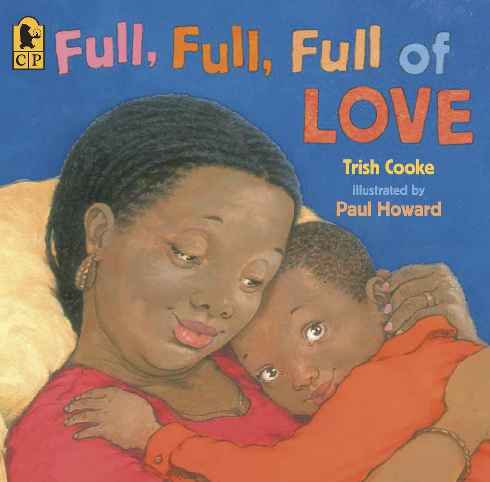 Full, Full, Full of Love by Trish Cooke - ISBN: 9780763638832