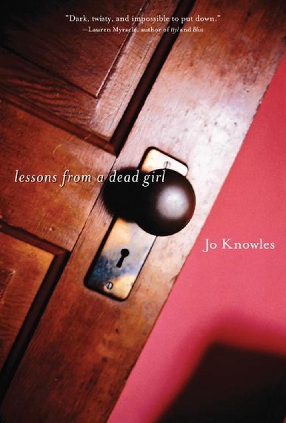 Lessons from a Dead Girl, 9780763644857