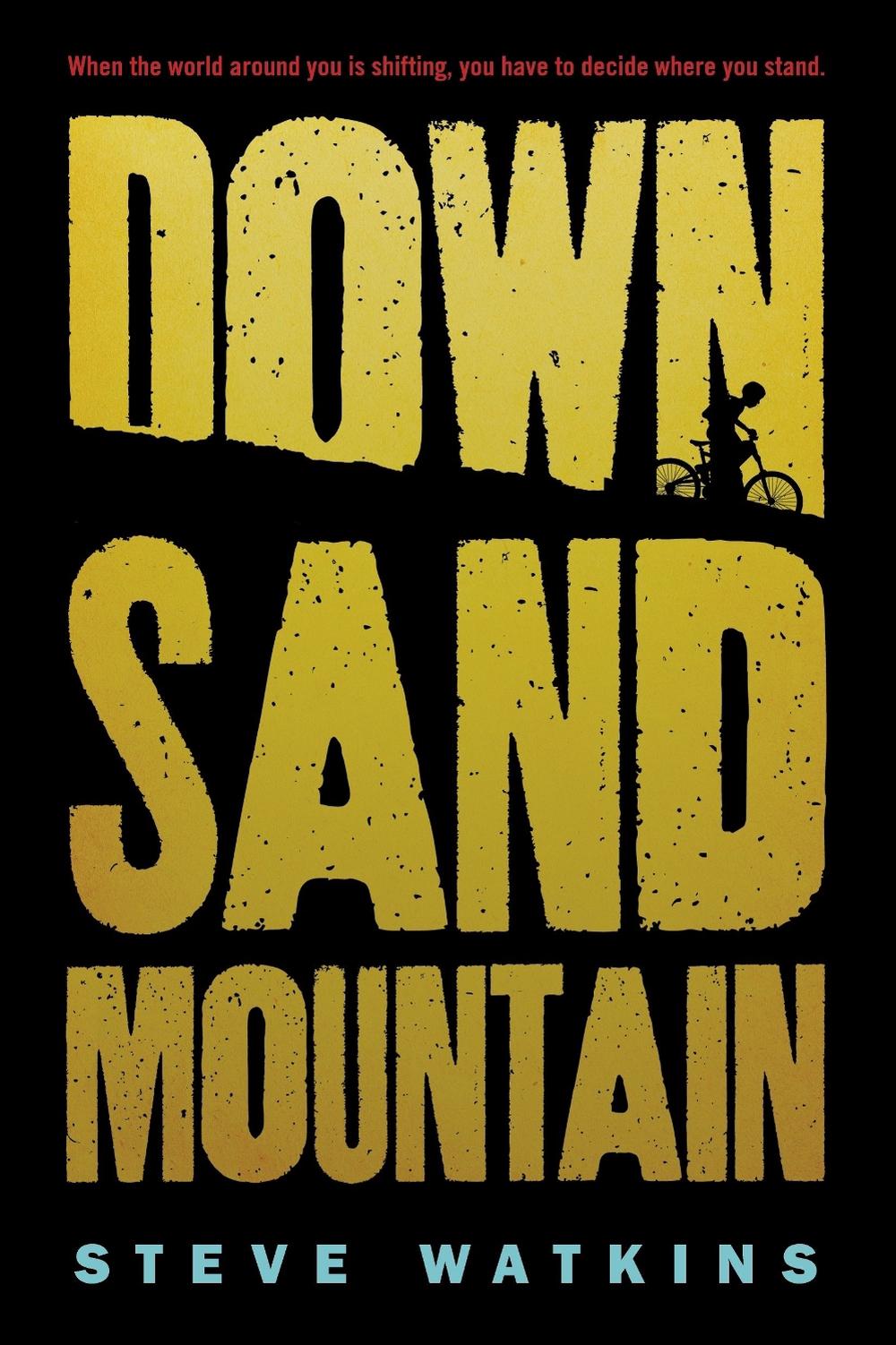 Down Sand Mountain by Steve Watkins - ISBN: 9780763648350
