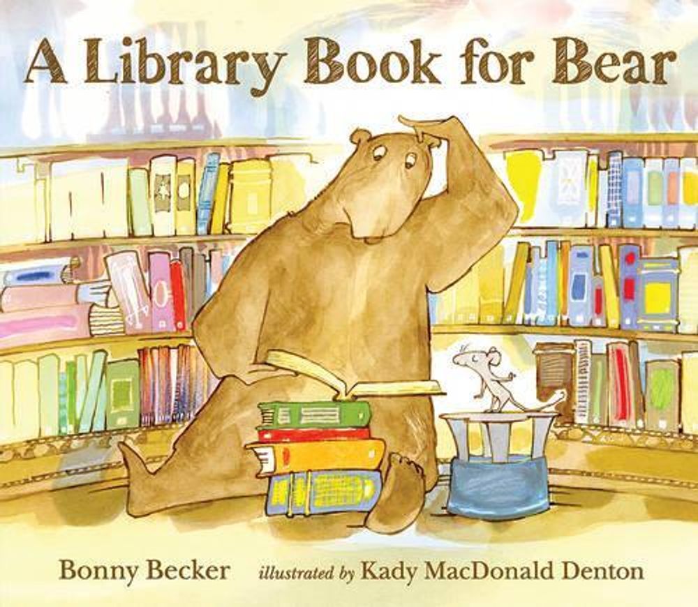 A Library Book for Bear by Bonny Becker - ISBN: 9780763649241