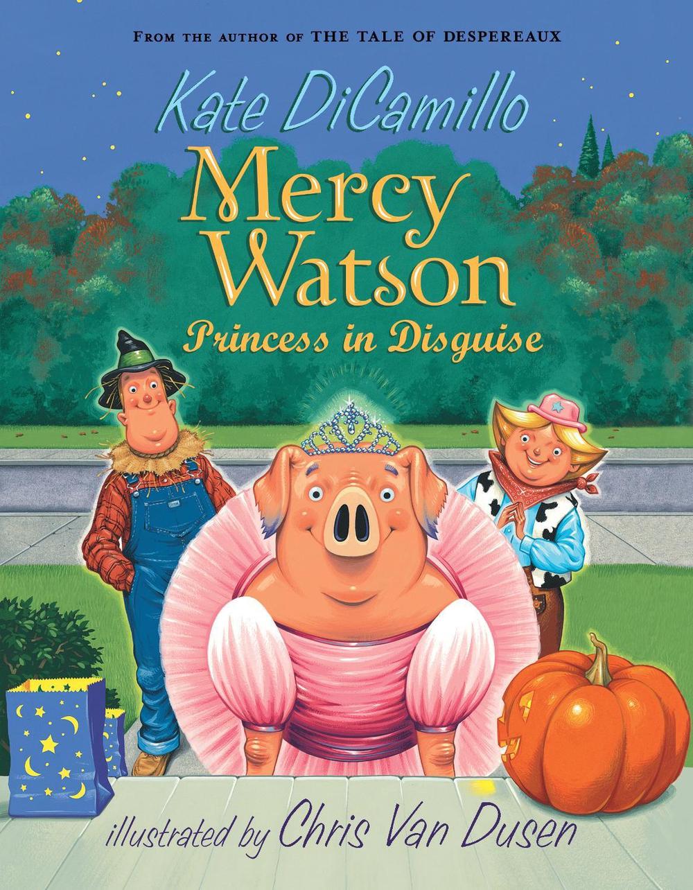 Mercy Watson Princess in Disguise, 9780763649517