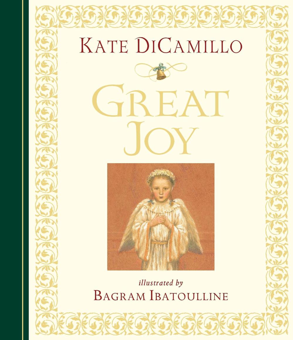 Great Joy by Kate DiCamillo - ISBN: 9780763649968