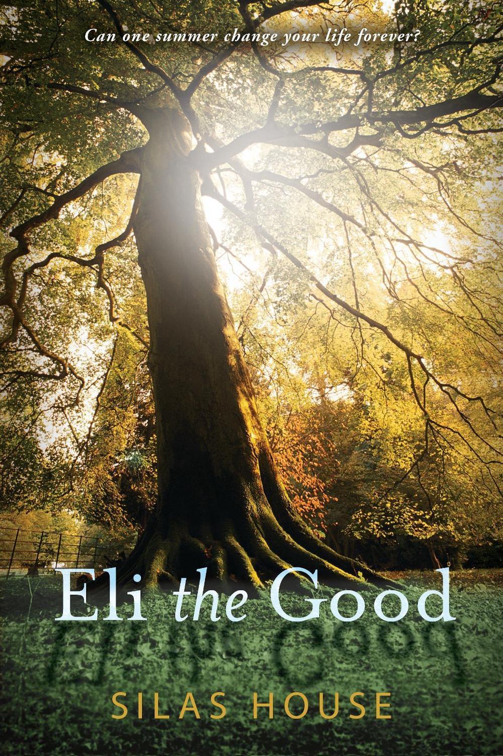 Eli the Good, 9780763652883