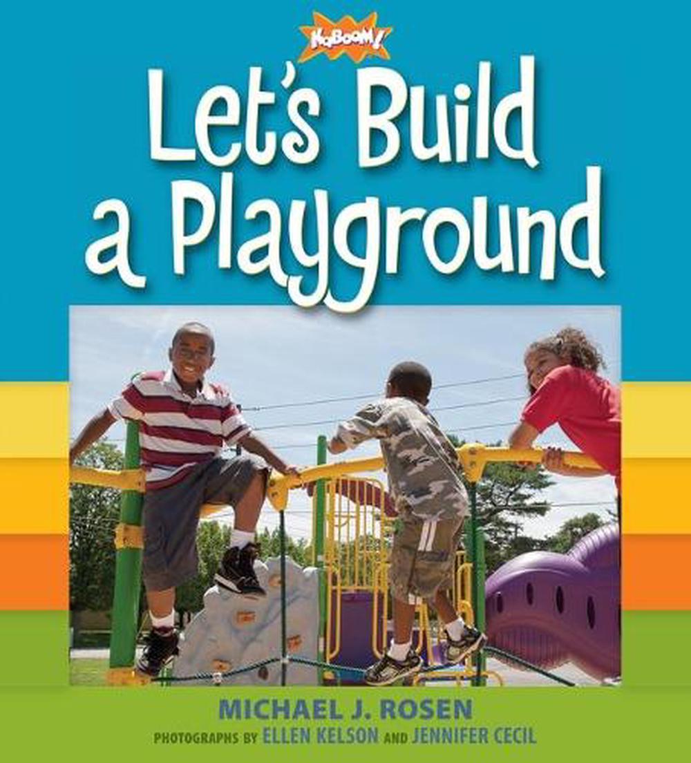 Let's Build a Playground, 9780763655327
