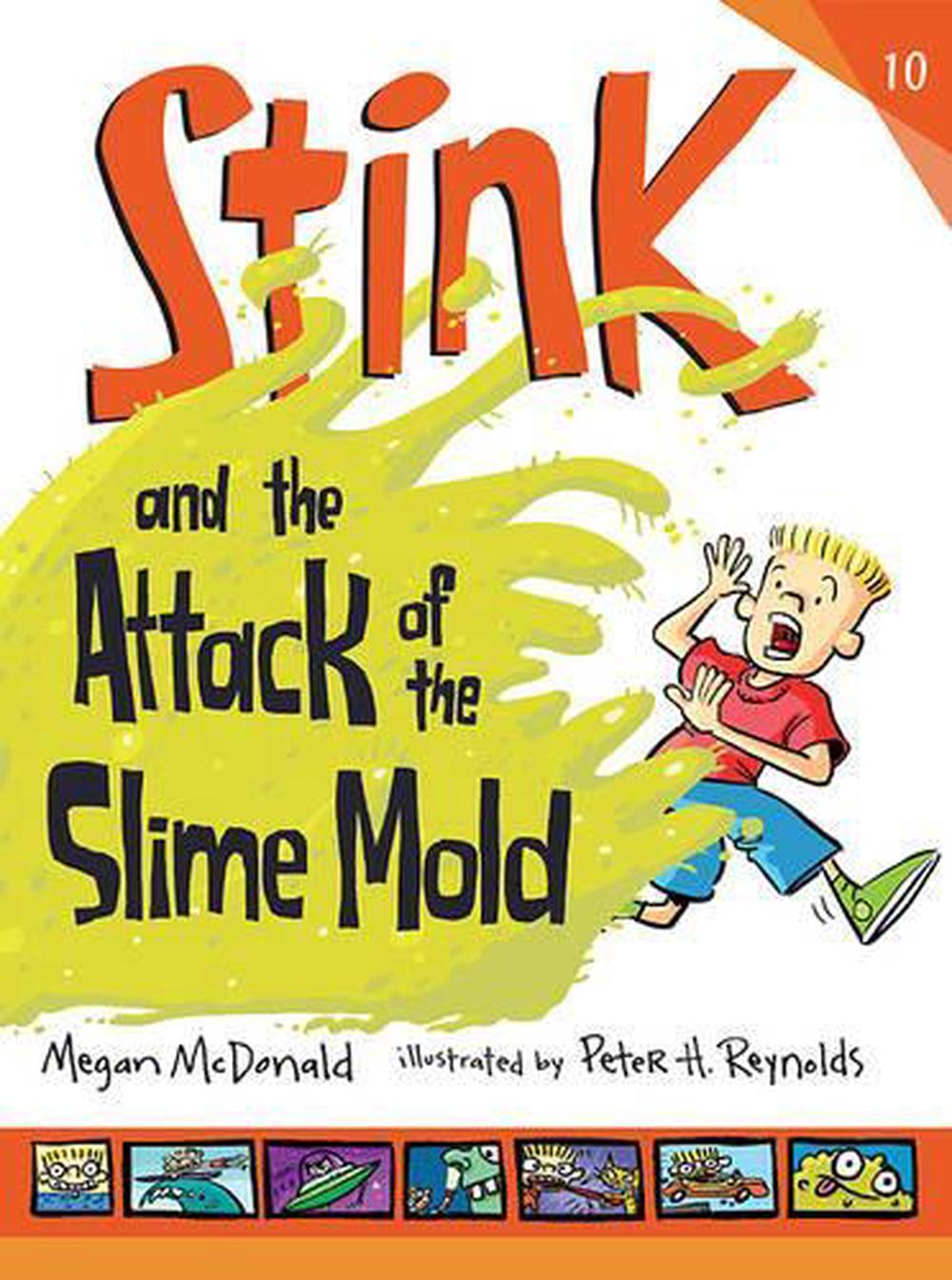 Stink and the Attack of the Slime Mold, 9780763655549
