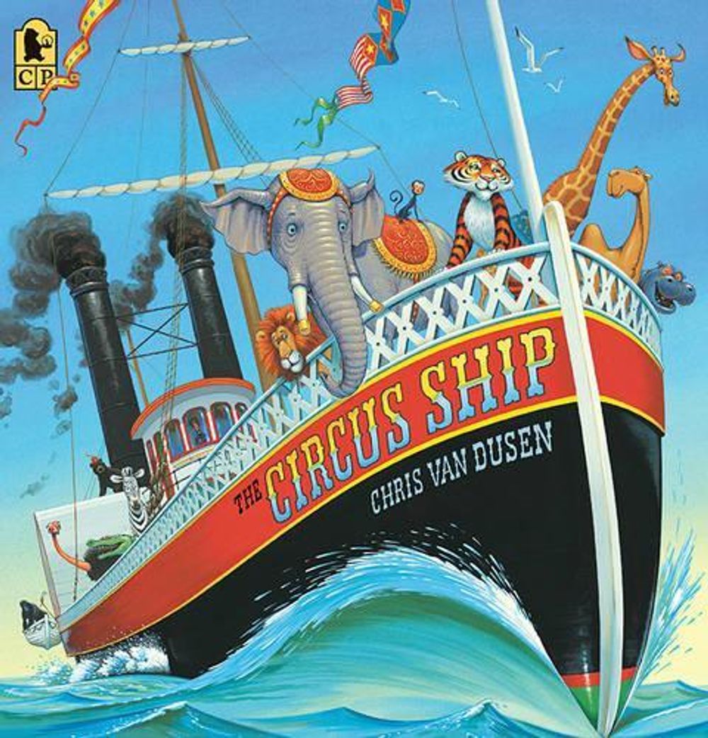 The Circus Ship by Chris Van Dusen - ISBN: 9780763655921