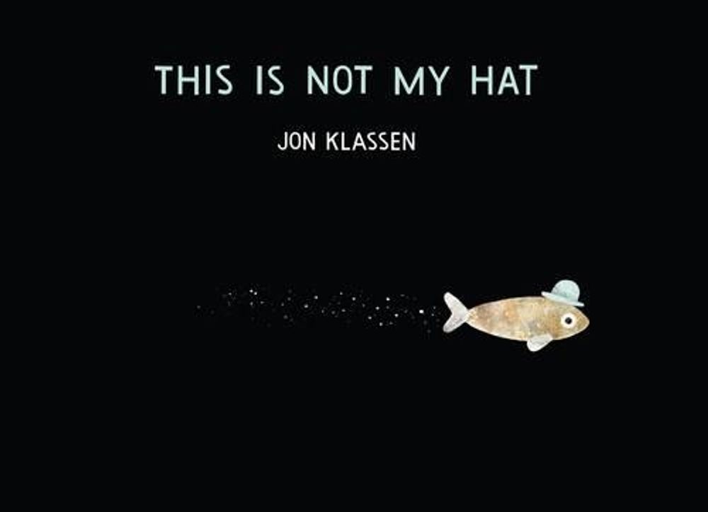 This Is Not My Hat by Jon Klassen - ISBN: 9780763655990