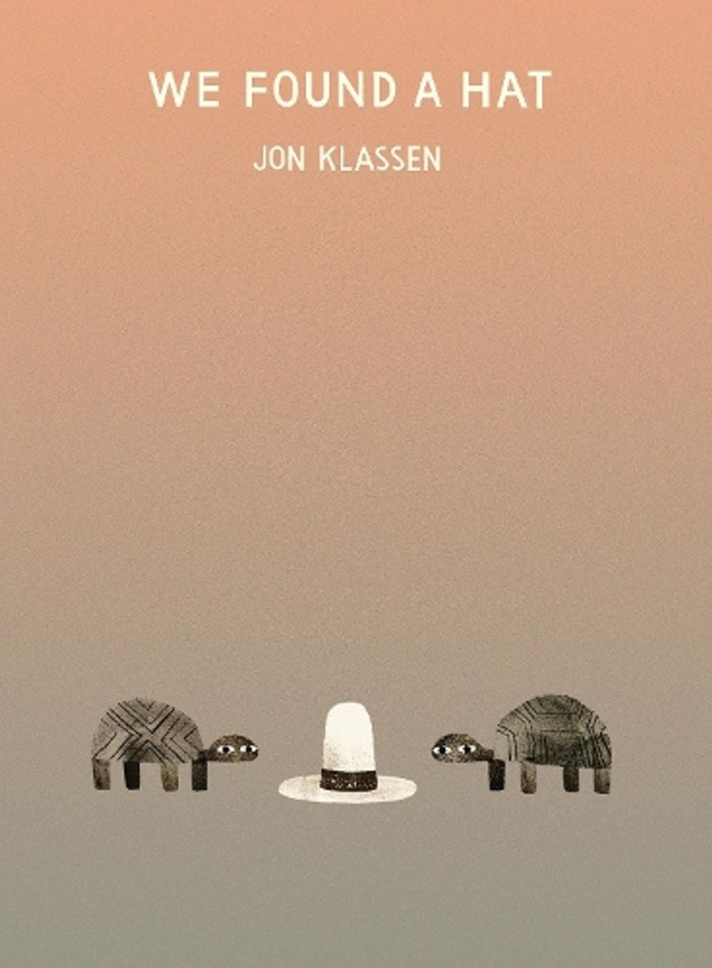 We Found a Hat by Jon Klassen - ISBN: 9780763656003