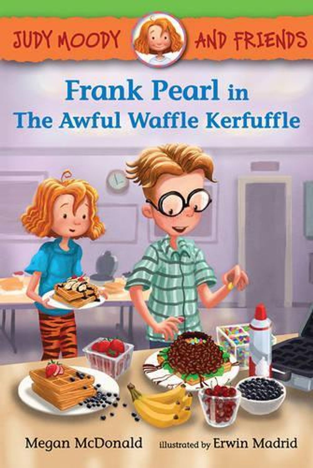 Judy Moody and Friends: Frank Pearl in The Awful Waffle Kerfuffle by Megan McDonald - ISBN: 9780763657178