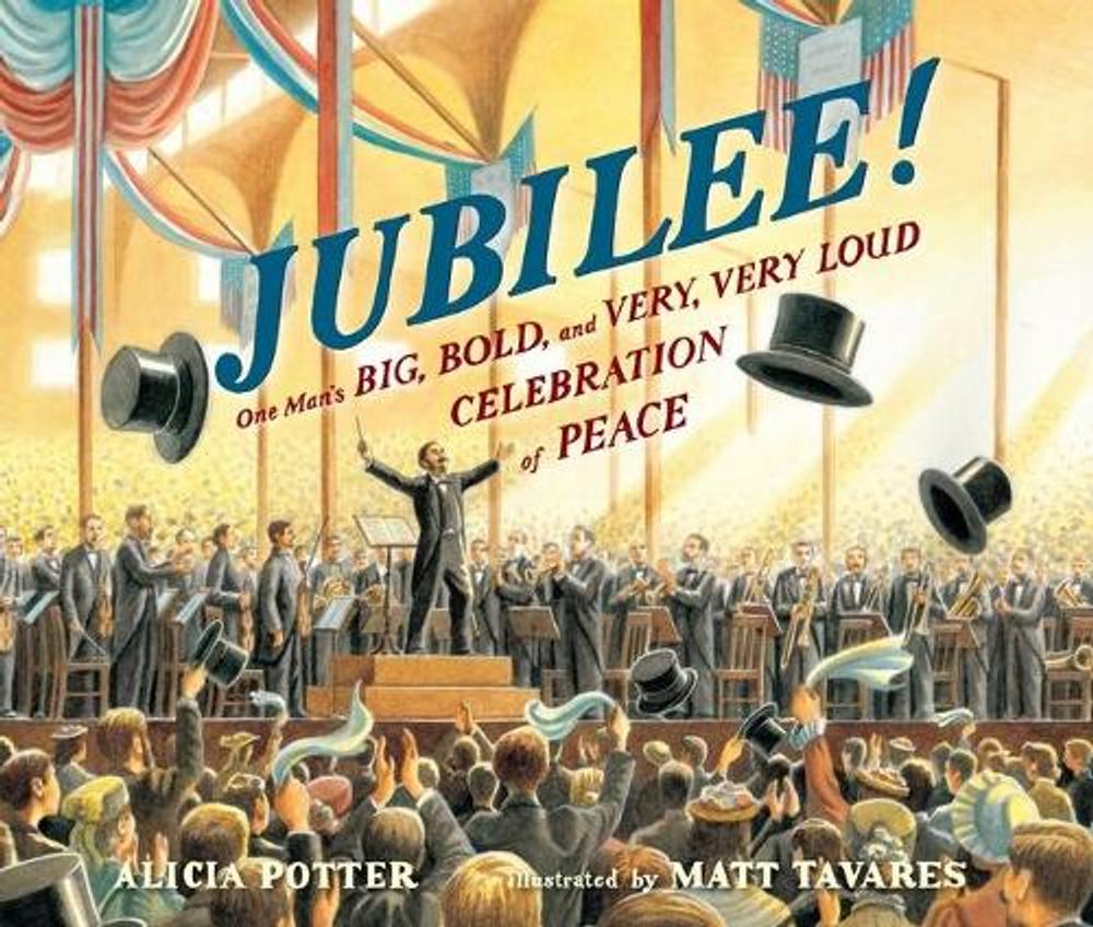 Jubilee! by Alicia Potter - ISBN: 9780763658564