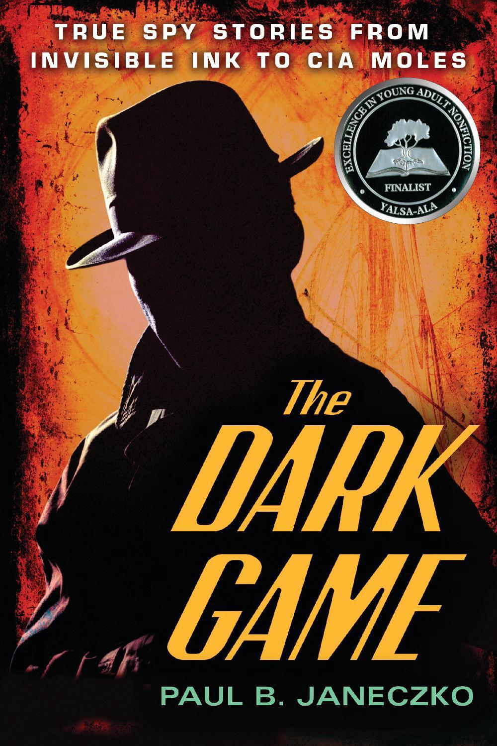The Dark Game by Paul B. Janeczko - ISBN: 9780763660666