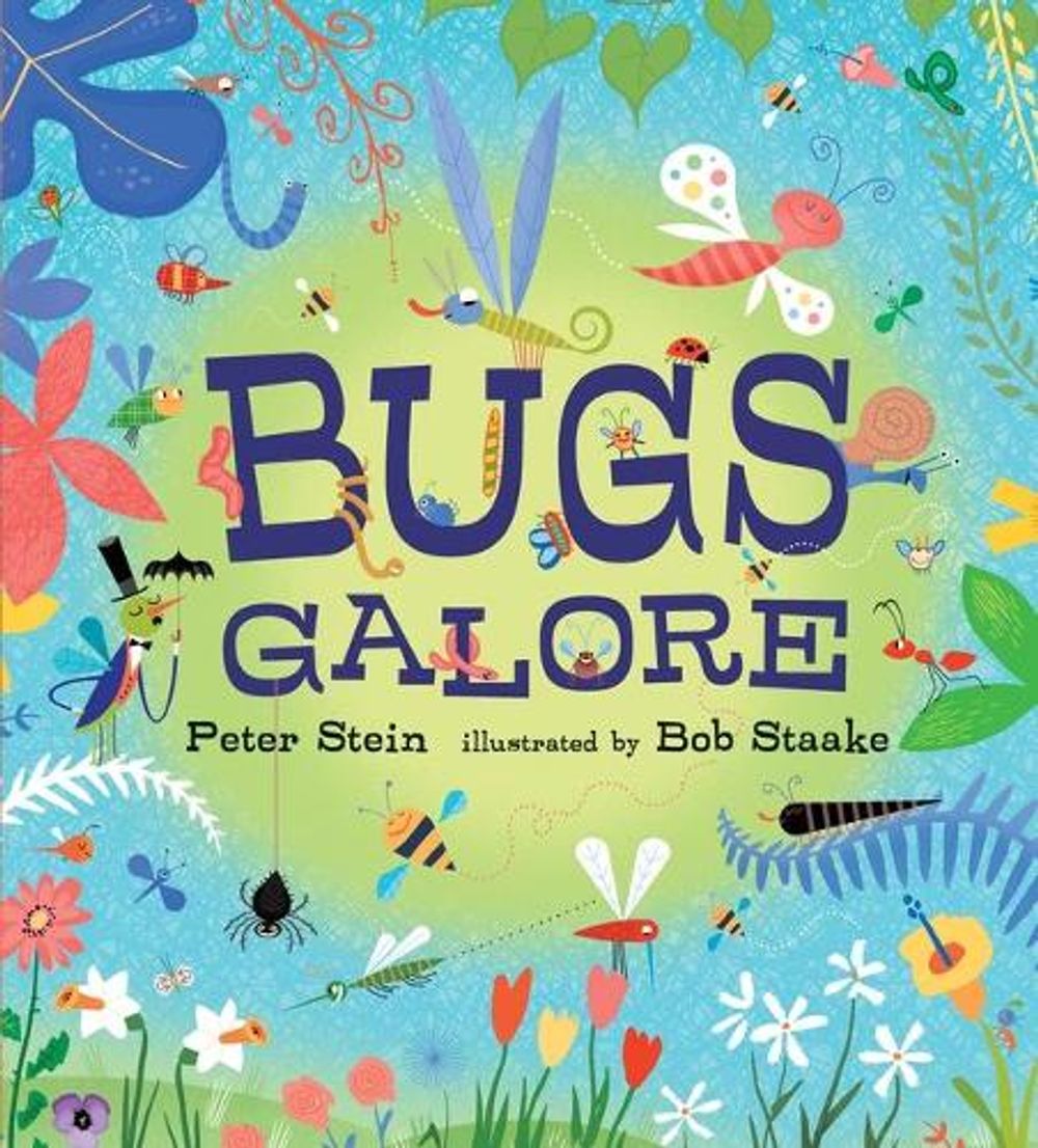 Bugs Galore by Peter Stein - ISBN: 9780763662202