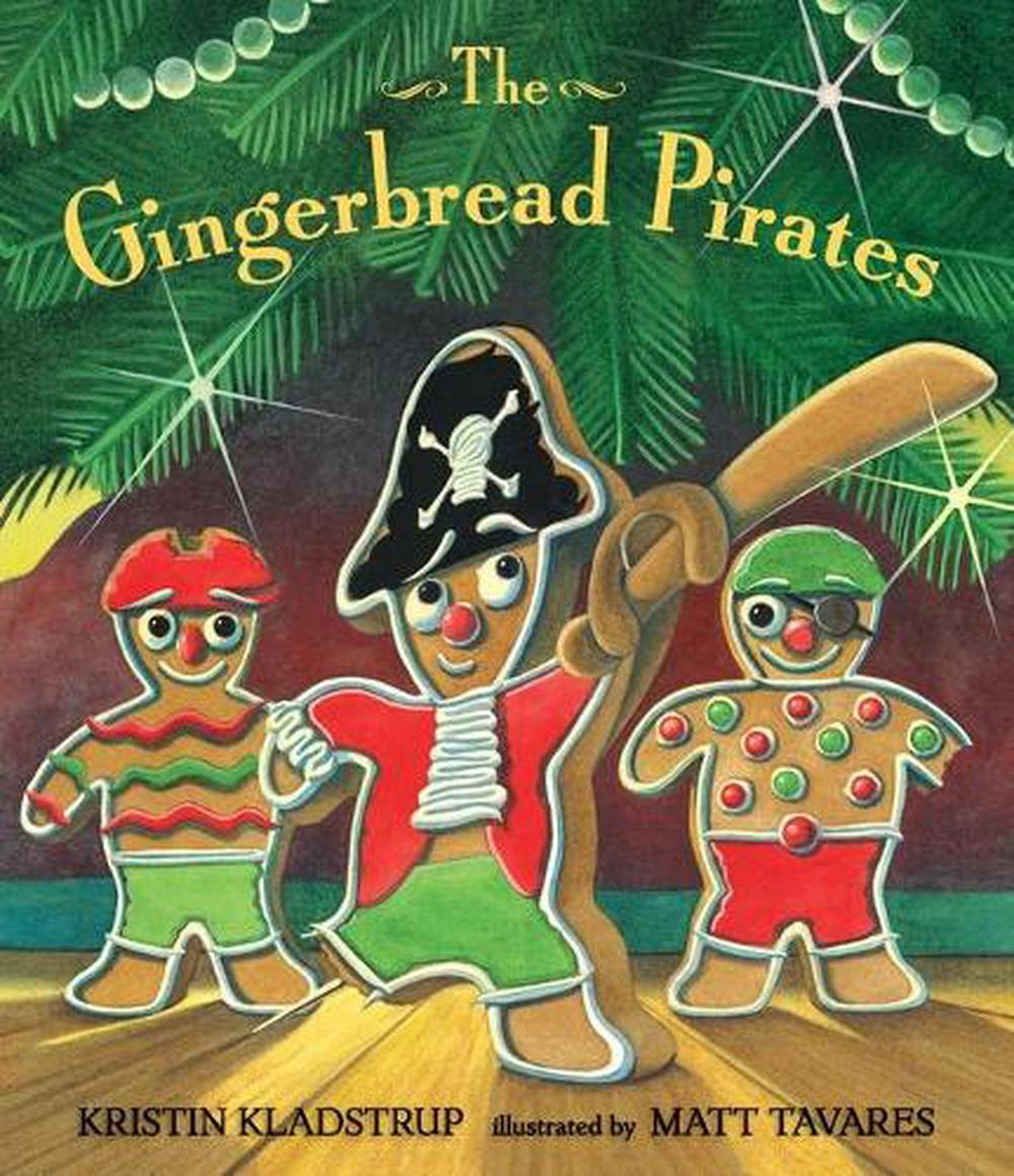 The Gingerbread Pirates Gift Edition, 9780763662332