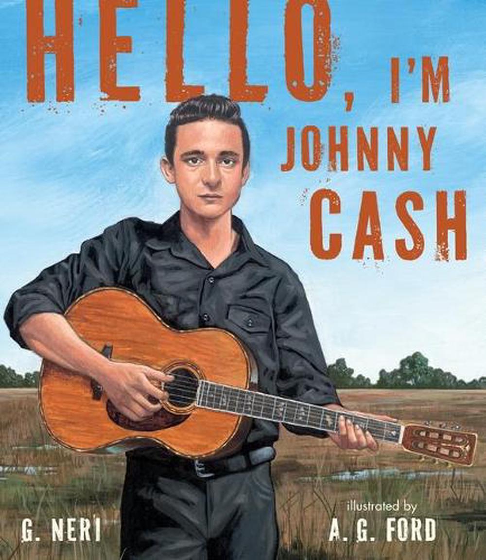 Hello, I'm Johnny Cash, 9780763662455
