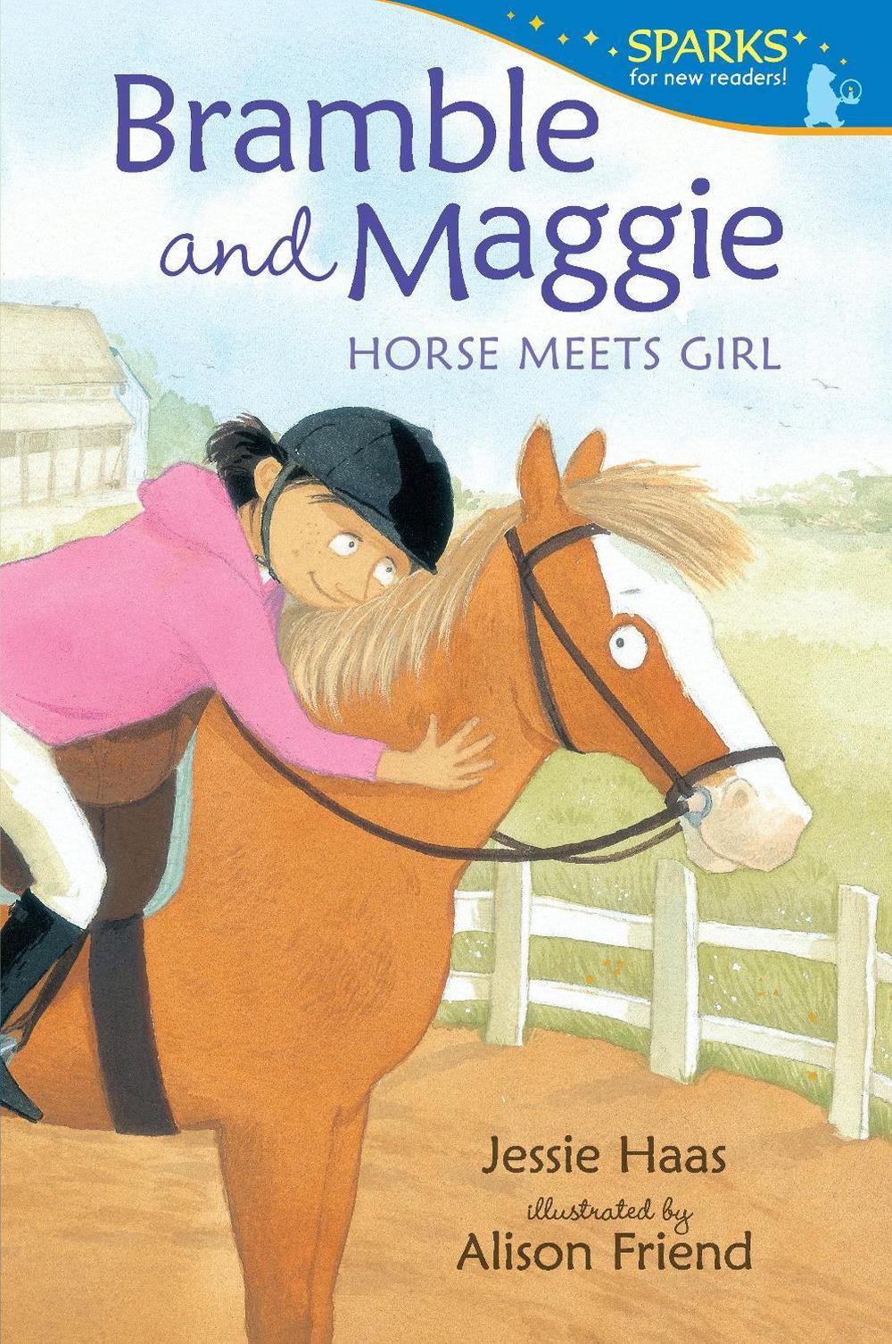 Bramble and Maggie: Horse Meets Girl by Jessie Haas - ISBN: 9780763662516