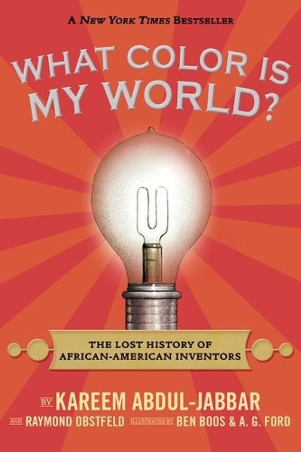What Color Is My World? by Kareem Abdul-Jabbar - ISBN: 9780763664428