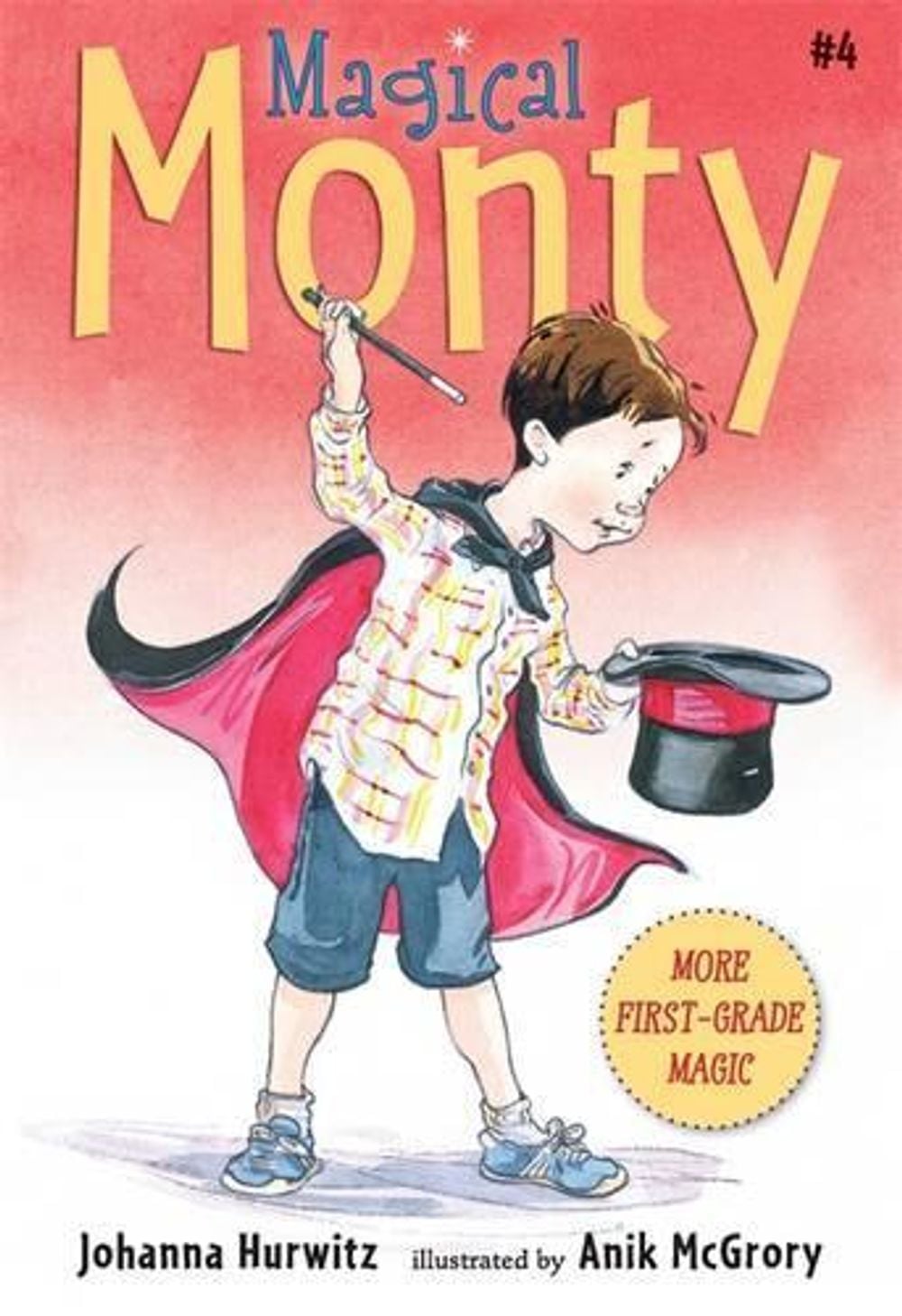 Magical Monty by Johanna Hurwitz - ISBN: 9780763664572