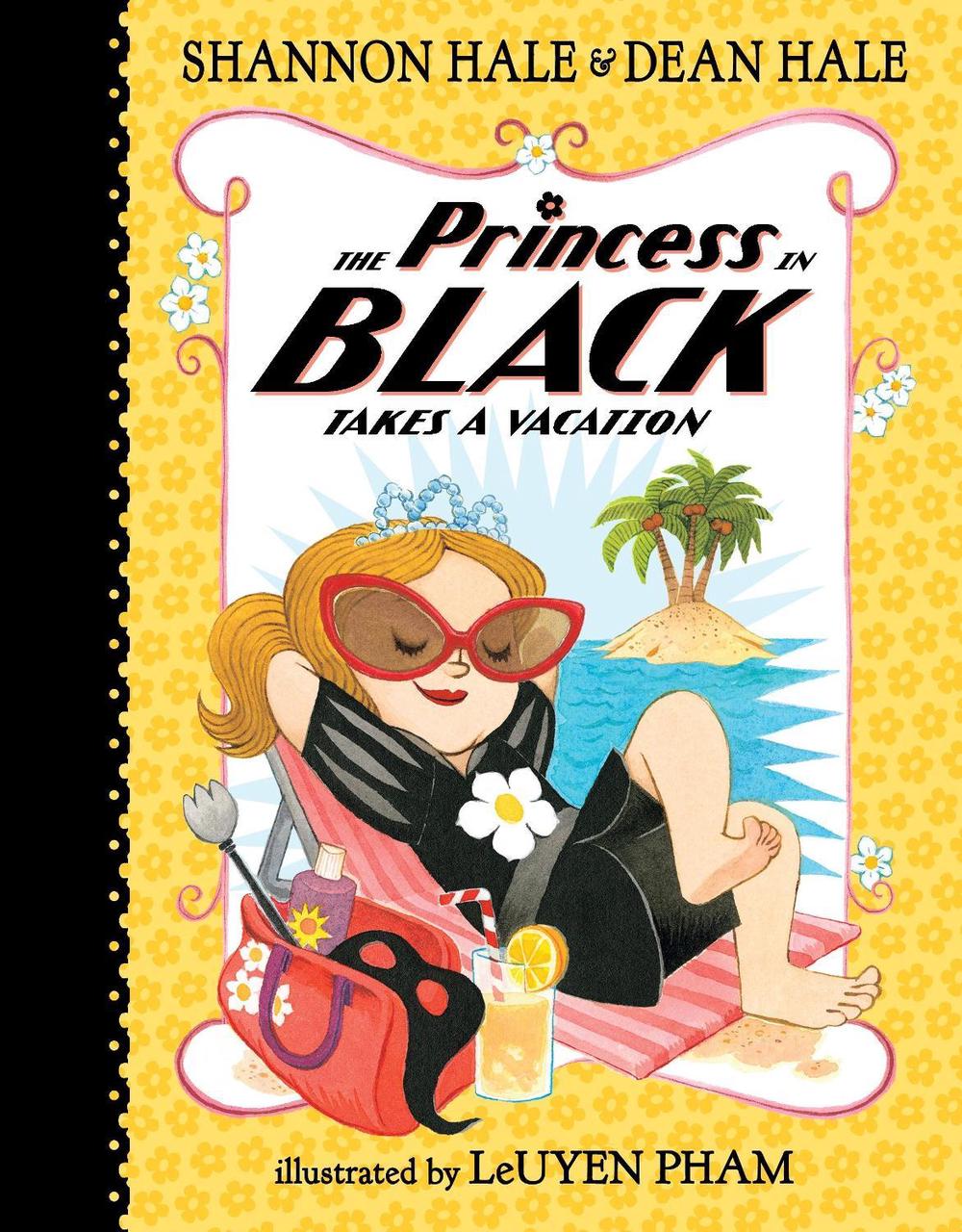 The Princess in Black Takes a Vacation by Shannon Hale (English) Hardcover Book