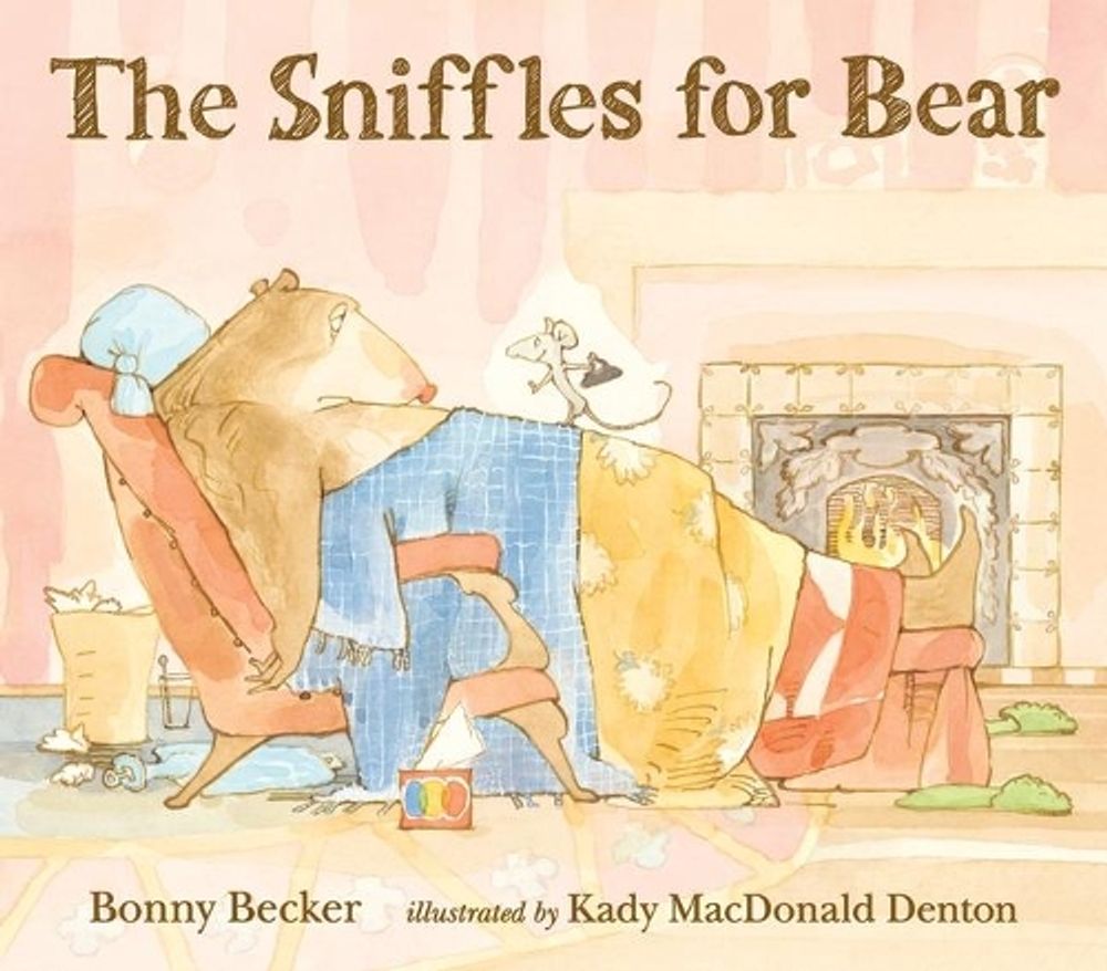 The Sniffles for Bear by Bonny Becker - ISBN: 9780763665395