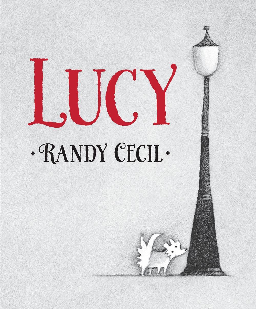 Lucy by Randy Cecil - ISBN: 9780763668082