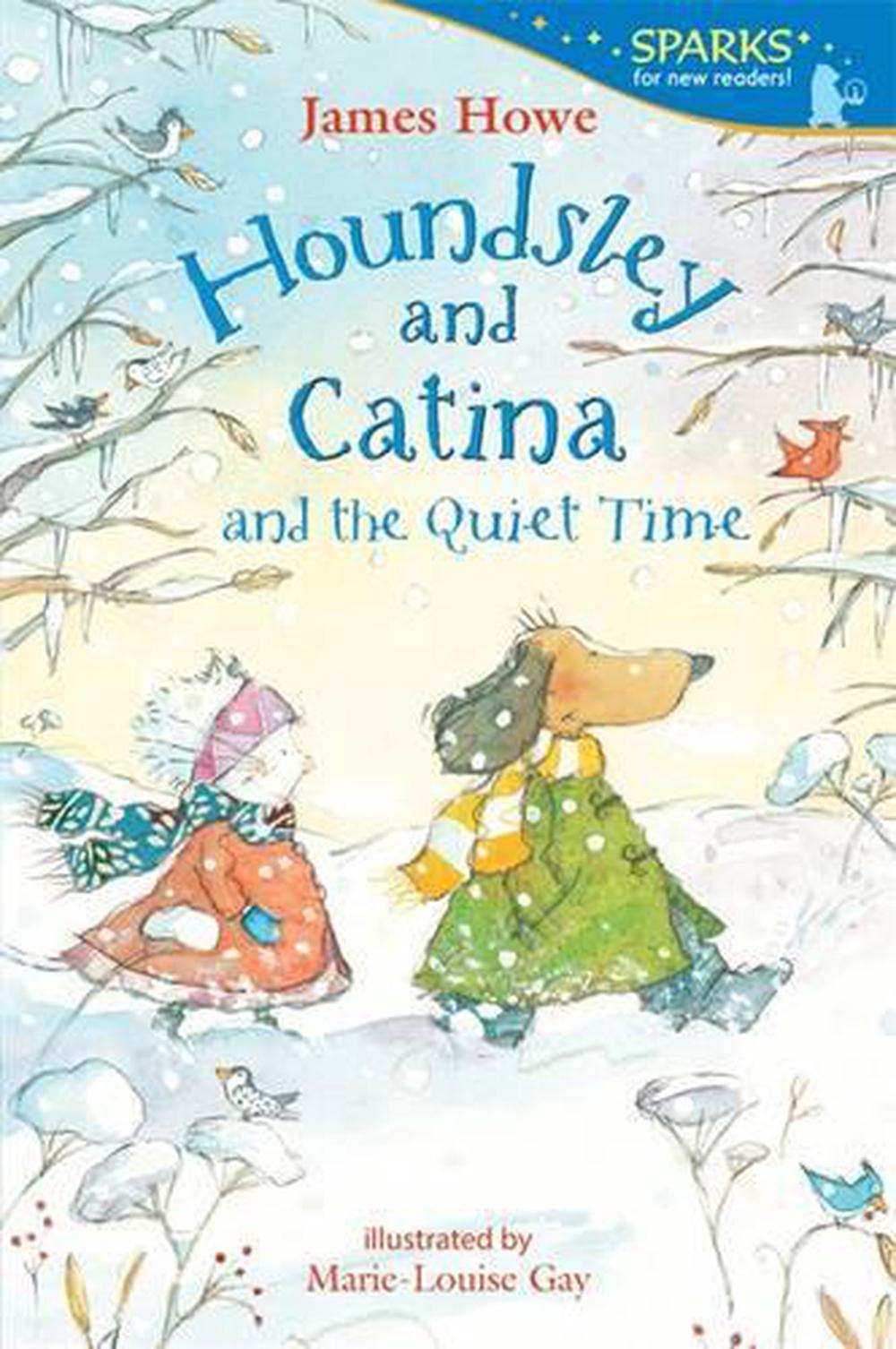Houndsley and Catina and the Quiet Time, 9780763668631