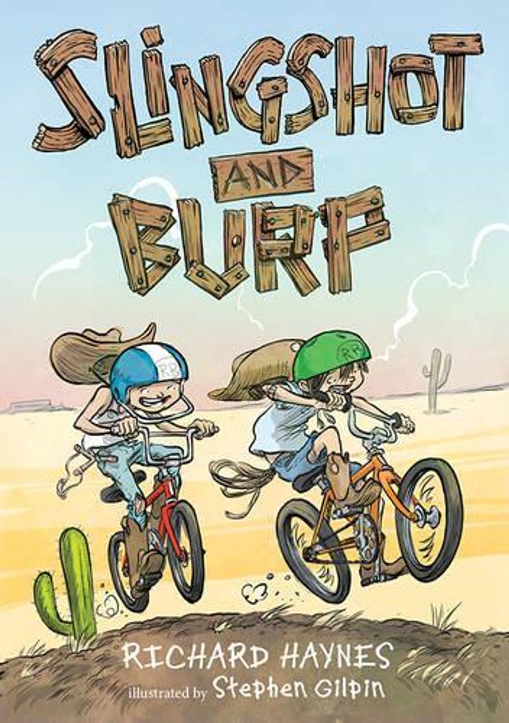 Slingshot and Burp by Richard Haynes - ISBN: 9780763670764