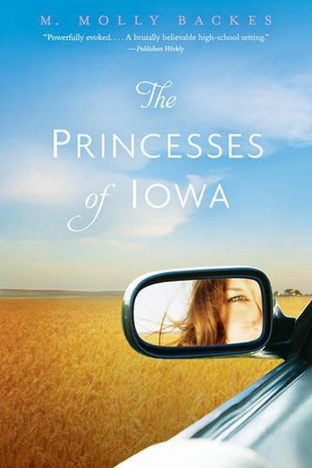 The Princesses of Iowa, 9780763671617