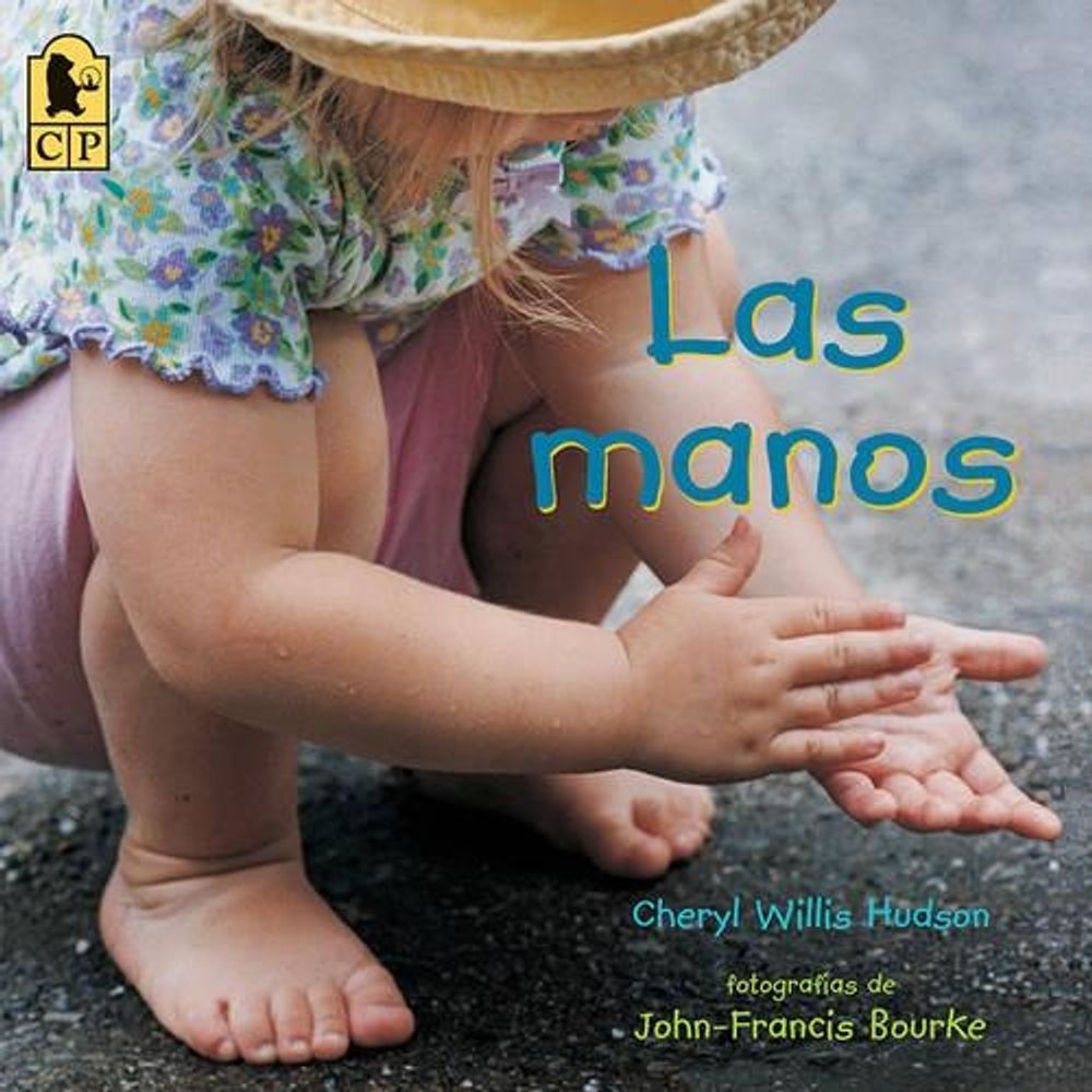Las manos by Cheryl Willis Hudson - ISBN: 9780763673925
